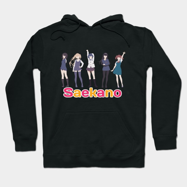 Saekano How To Raise A Boring Girlfriend Anime All Girls, Great Gift For An Anime Fan Hoodie by Aniprint